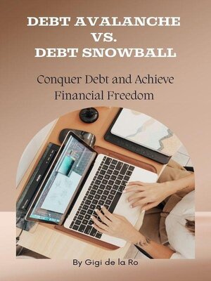 cover image of Debt Avalanche vs. Debt Snowball
